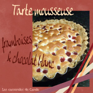 Tarte_mousseuse_chocolat_blanc_framboises__scrap_