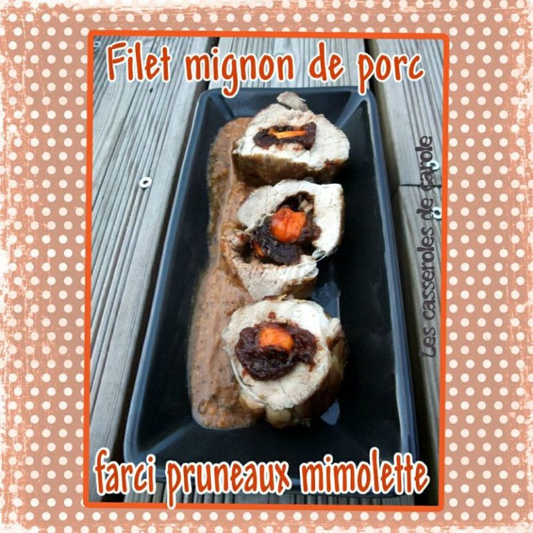 filet mignon farci pruneau mimolette