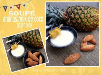Soupe ananas coco finger coco