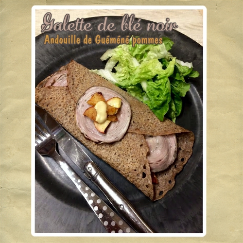 Galette de blé noir andouille de Guémené pommes