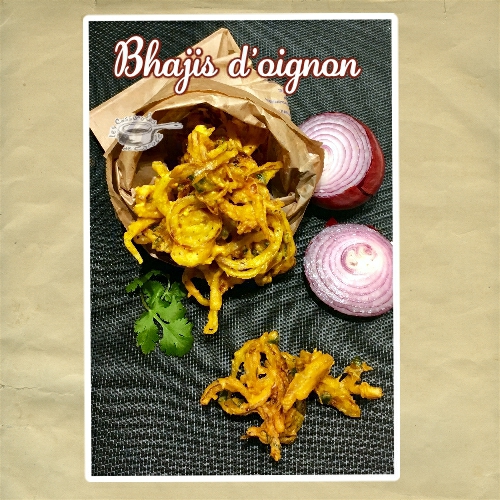 Bhajis d'oignon - Beignets indiens d'oignon