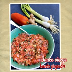 sauce vierge tomate gingembre